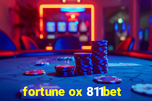 fortune ox 811bet